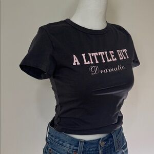 Mean Girls quote crop top “a little bit dramatic”